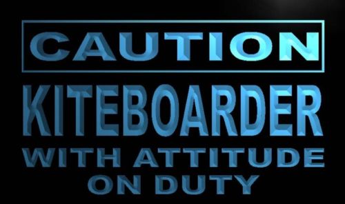 Caution Kiteboarder Attitude on Duty Neon Sign